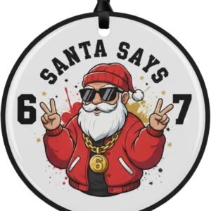 6 7 Christmas Ornament 2025, Funny Gingerbread Meme Ornament, Viral Teen, Cute Funny Christmas Tree Decoration for Teens, Gag Gift Ornament 2025 (Cool Santa Says 67)