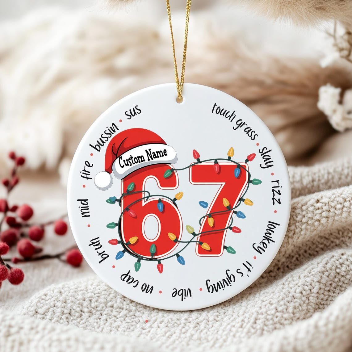 6 7 Santa Christmas, 67 Meme Ornament, Funny Viral 67 Christmas Ornament 2025, 2025 Slang Xmas, Funny TeenGift, 6 7 Meme, Teen Slang Ornament, Xmas Gag Gift, Tween Boy Tween Girl Holiday Decor B