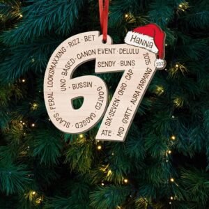 Custom 67 Ornament 2025, Custom Name Funny Gen Z Meme Decoration, Viral Six Seven Christmas Ornament with Santa Hat, Wooden Ornaments for Teens, Gifts for Christmas Style 3